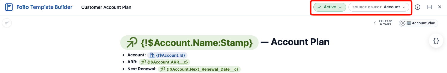 The Template Builder with the Status and Source Object dropdowns in the header
