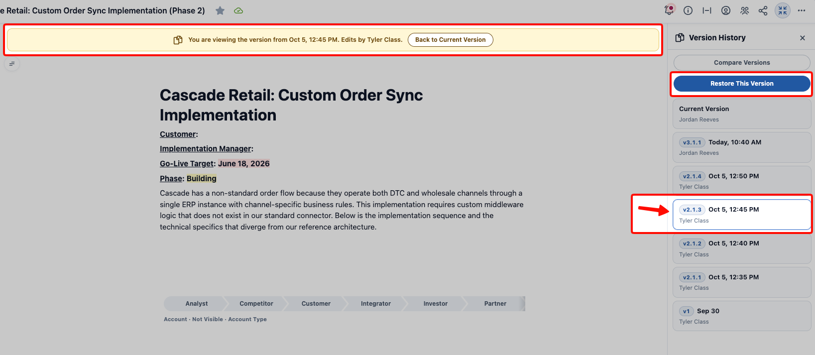 A past version previewed in the editor, with a yellow banner naming the version and its author above a Back to Current Version button, and the Version History sidebar beside it with the selected version highlighted and Restore This Version at the top