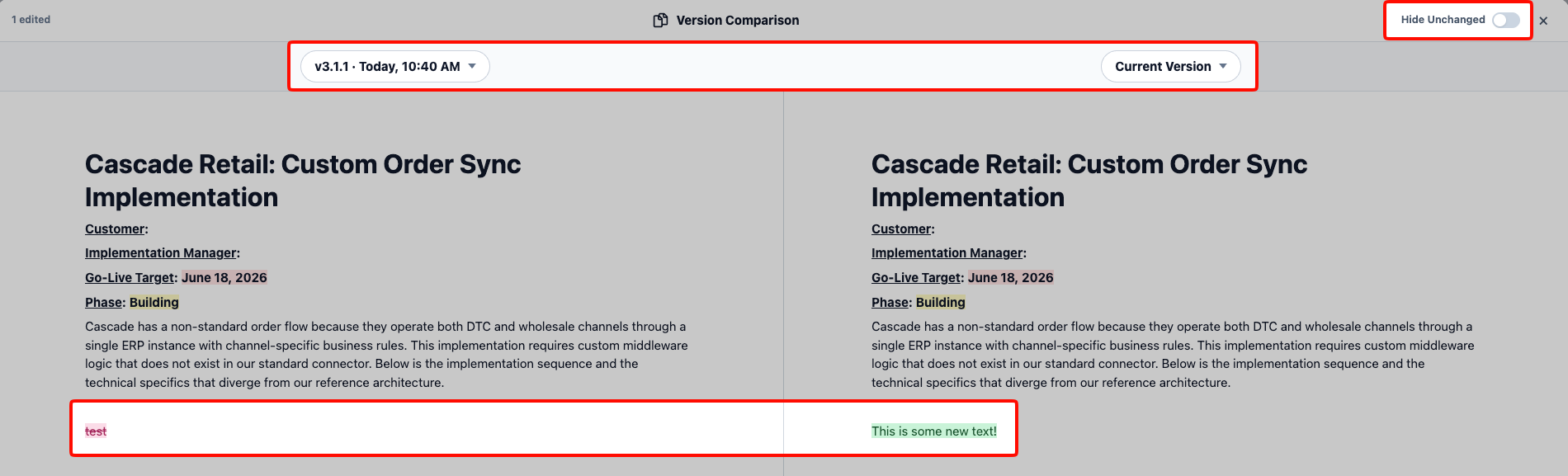 The Version Comparison view — the two versions side by side with a dropdown above each, a struck-through red deletion on the left against the green addition on the right, an edit count in the upper-left, and the Hide Unchanged toggle in the upper-right