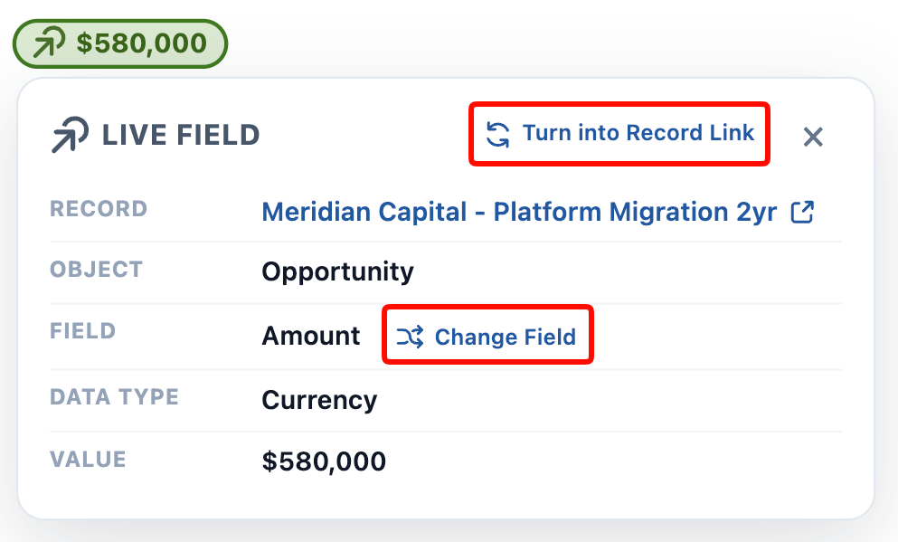 The Live Field details panel, with Turn into Record Link and Change Field