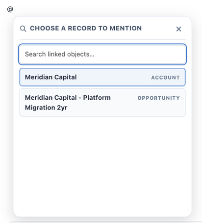 The @ menu asking you to choose a record to mention, with results labelled by object