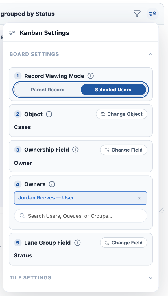 Kanban Settings in Selected Users mode — the Record Viewing Mode toggle, the Object, the Ownership Field, the Owners added beneath it, and the Lane Group Field
