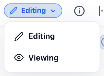 View mode dropdown — Editing or Viewing